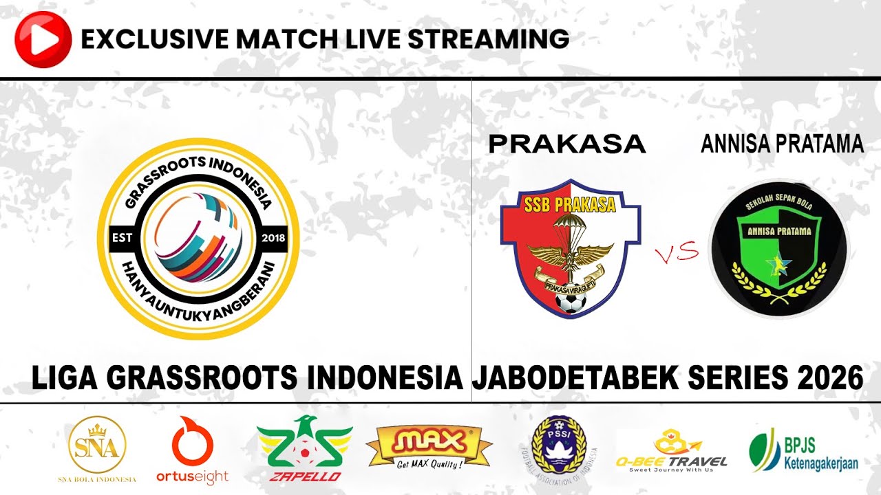 PRAKASA HIJAU vs ANNISA PRATAMA | Liga Grassroots Indonesia JABODETABEK Series 2026 LIVEA