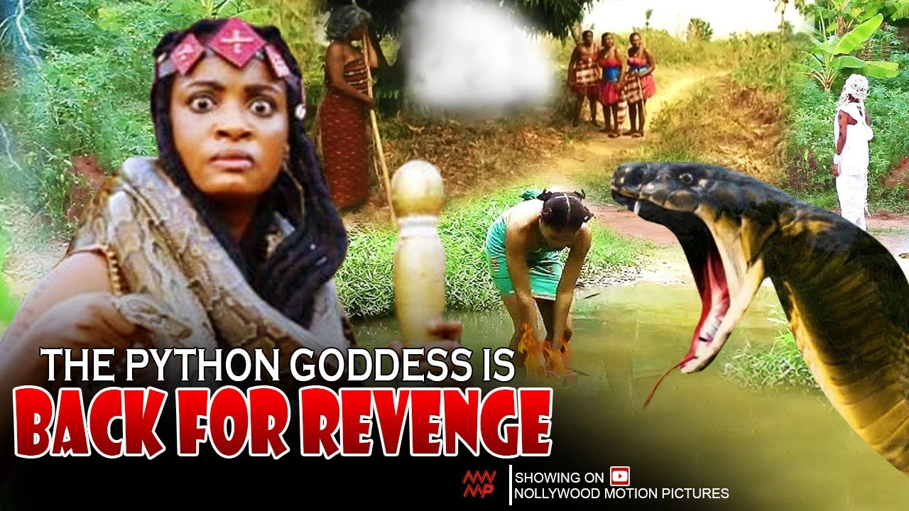 The Python Goddess Is Back For Vengeance - Nigerian Movie