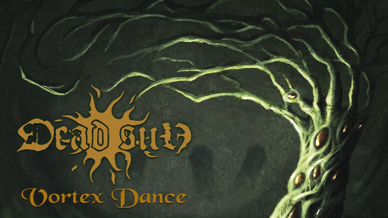 DEAD SUN - Vortex Dance (Official Lyric-Video) [2021]