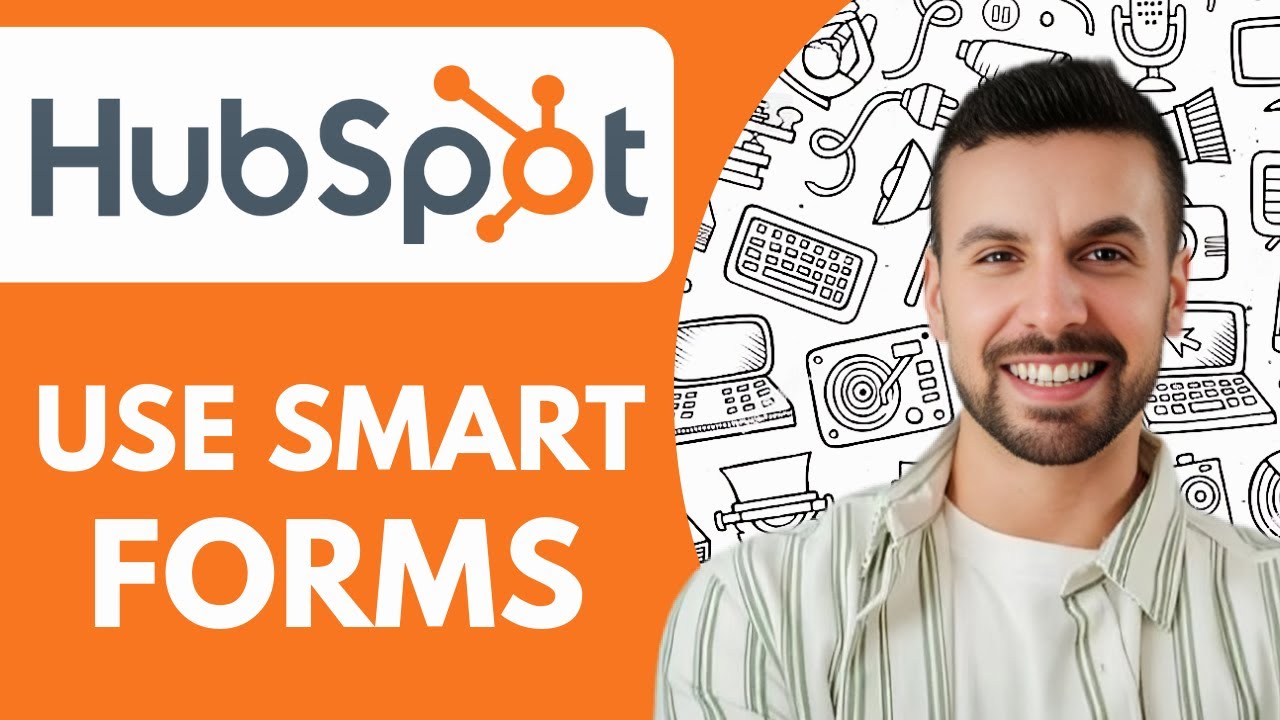 How to Use Smart Forms in Hubspot - 2025 (Simple Tutorial)