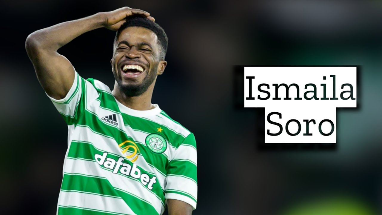Ismaila Soro | Skills and Goals | Highlights