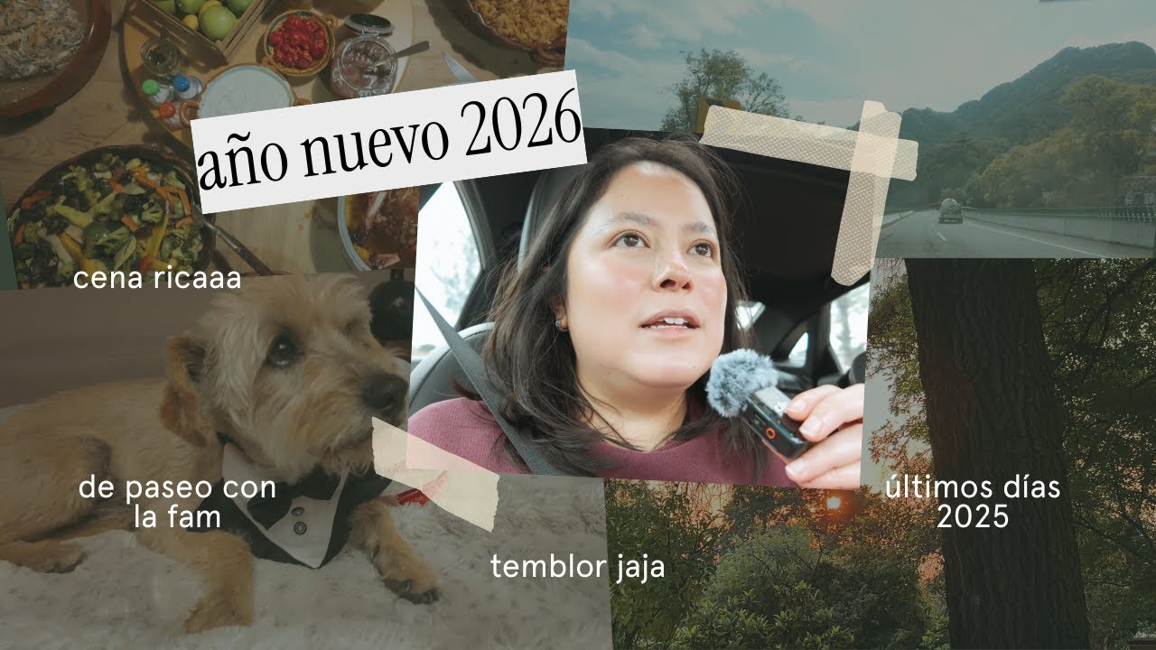 VLOG A&Ntilde;O NUEVO 2026 ✨ Alerta s&iacute;smica en el ba&ntilde;o 😰, viaje familiar y mis metas realistas.