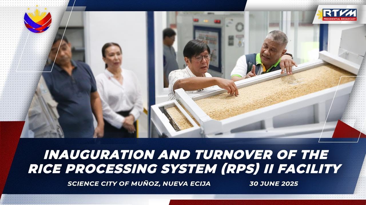 Inauguration of the Rice Processing System (RPS) II Facility and Turnover of Farm Machinery