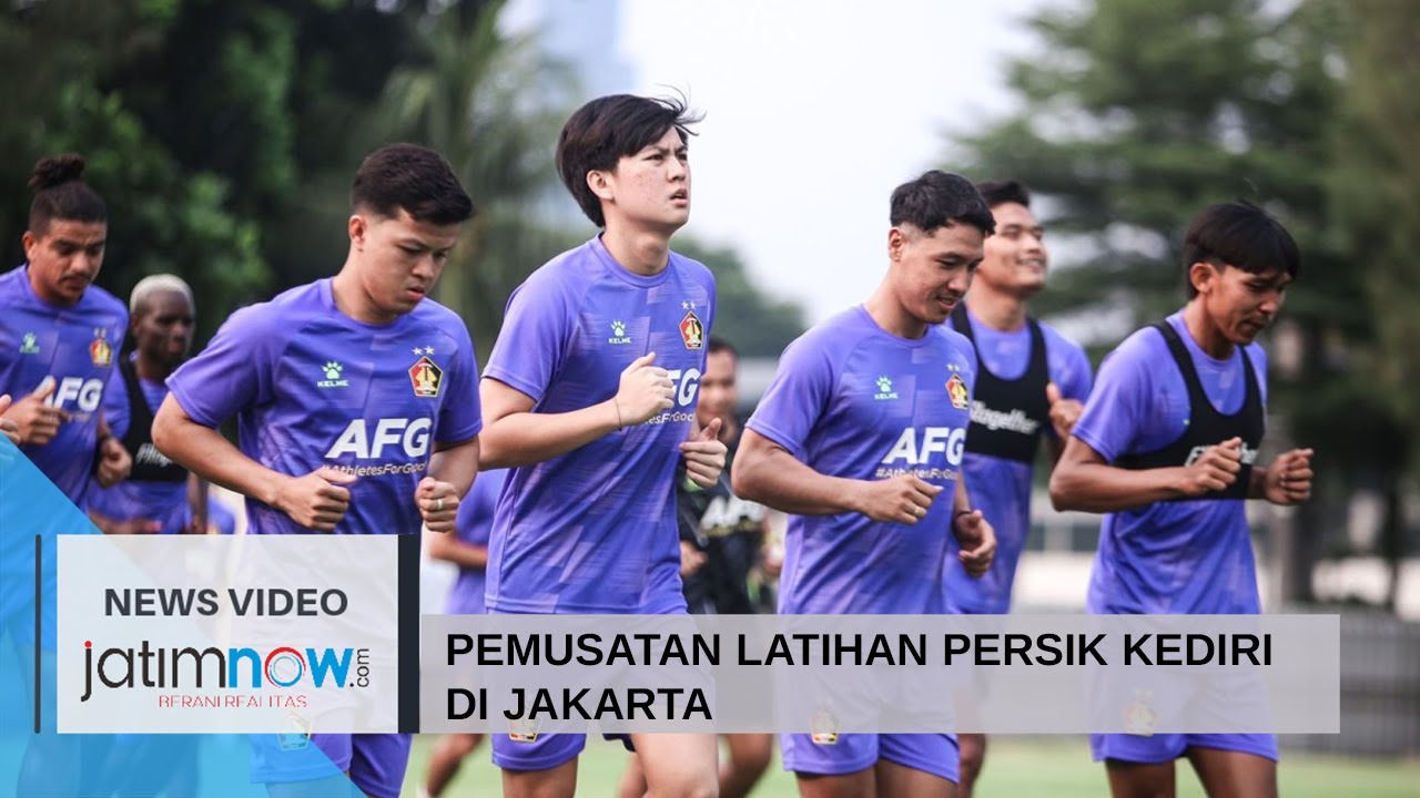 Pemusatan Latihan Persik Kediri di Jakarta