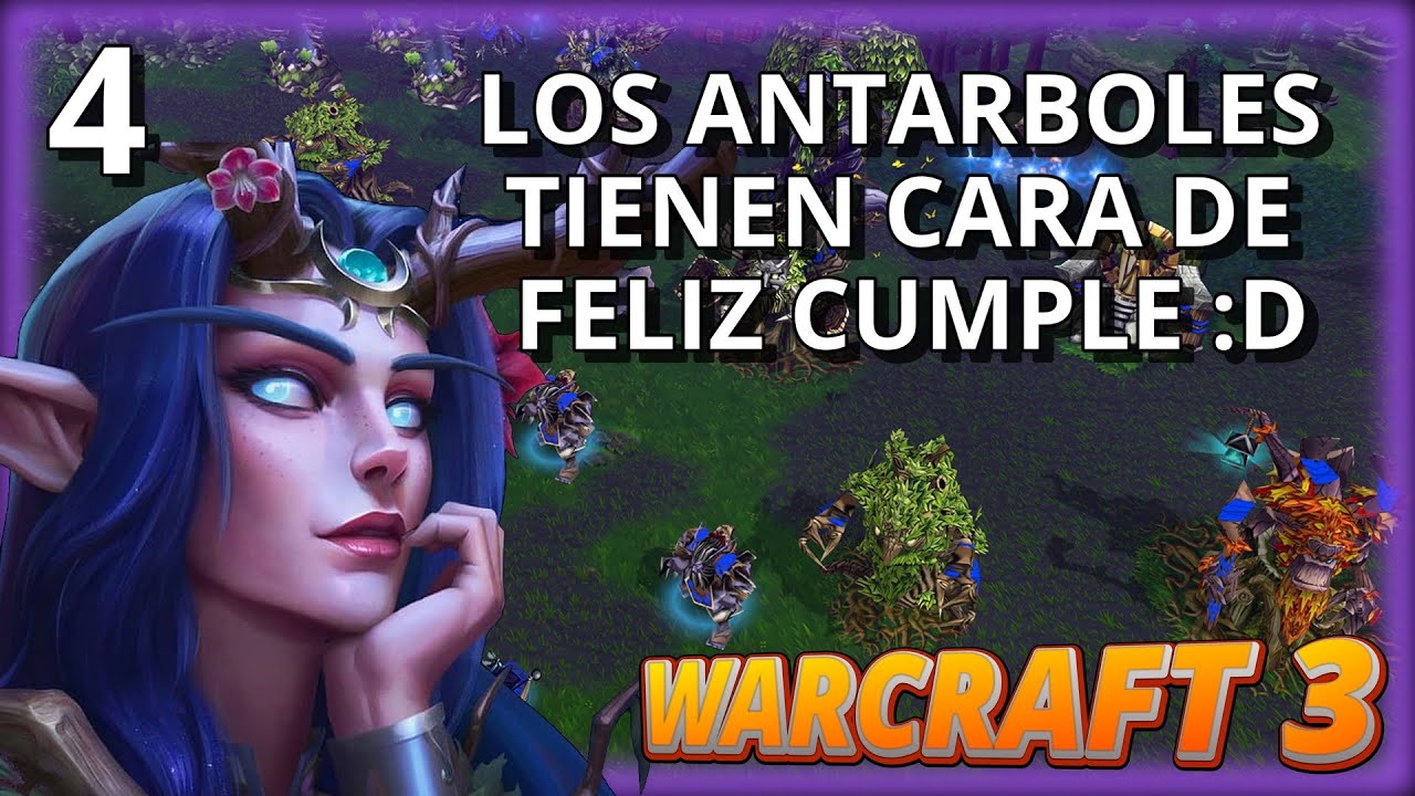 Campaña Warcraft 3 elfos nocturnos | Los Druidas Emergen |