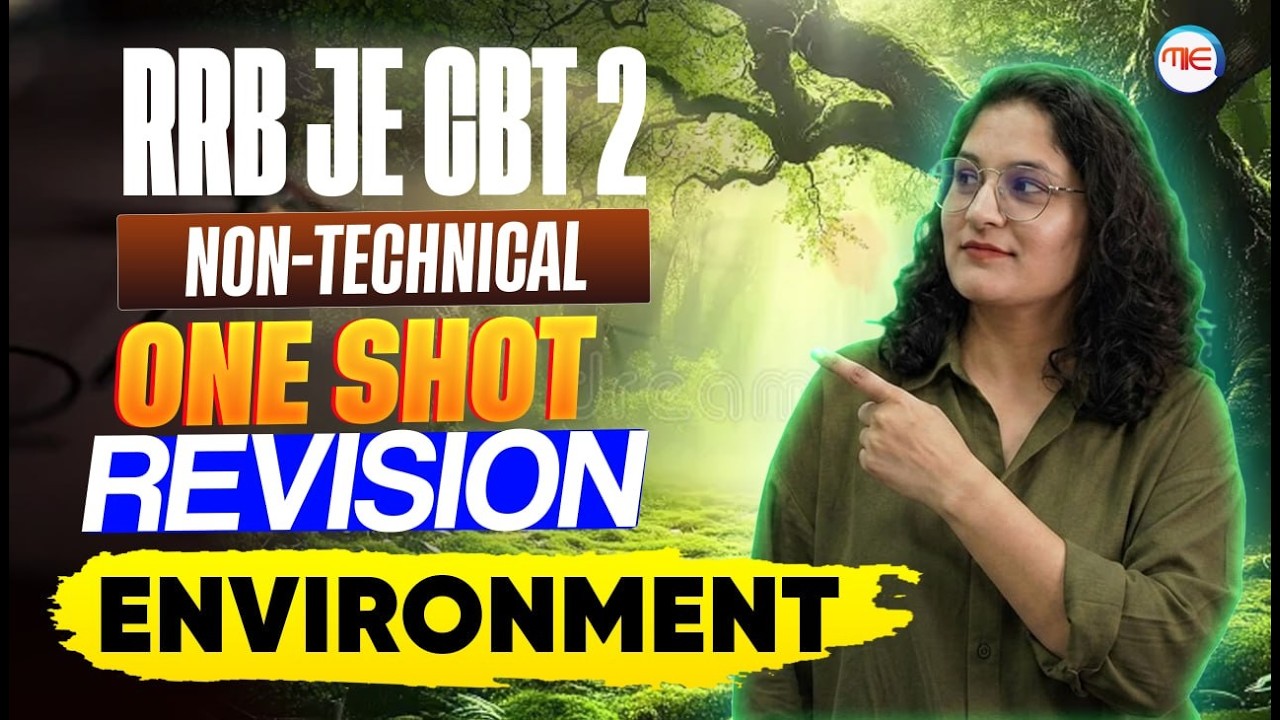 RB JE CBT 2 | Environment One Shot Revision | Non-Technical Classes | by preeti mam