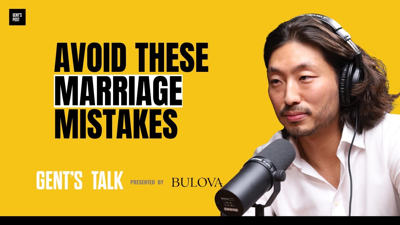 Justin Lee ON: Marriage & Why EVERYONE should see a Divorce Lawyer | Ep. 55 - Gent's Talk Pod
