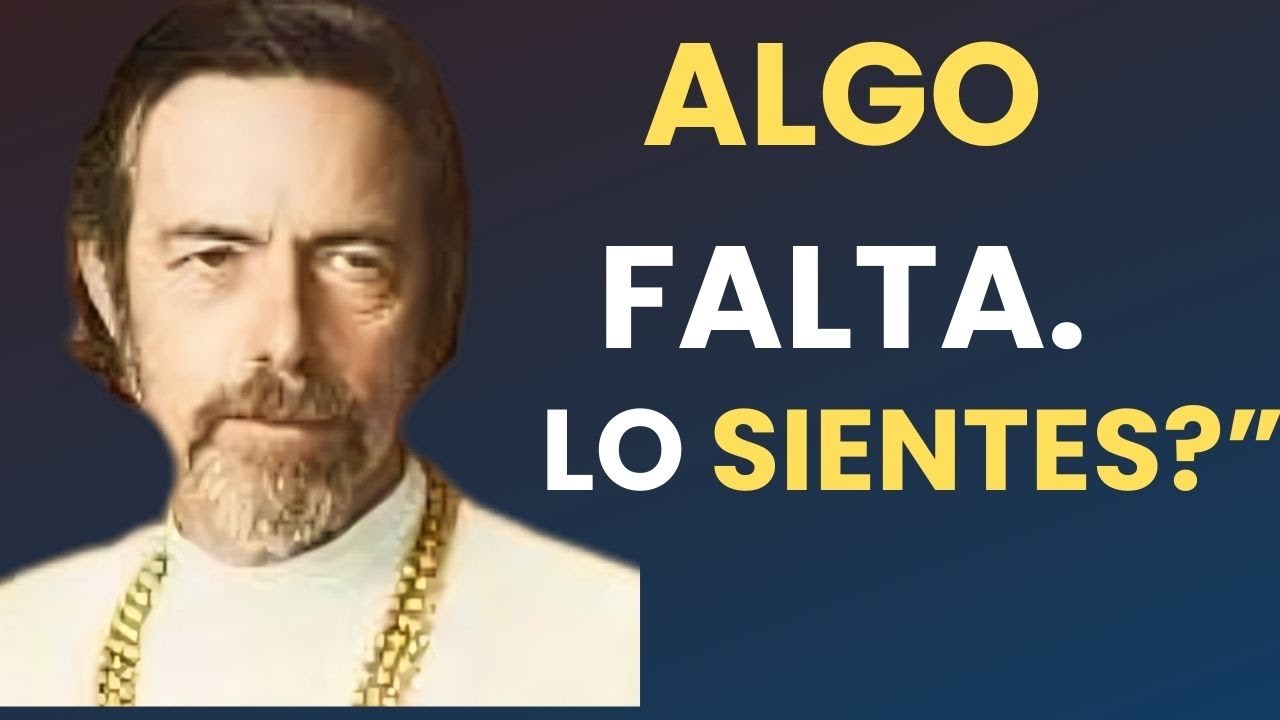 Algo Falta en Tu Vida    y Tu Alma lo Sabe
