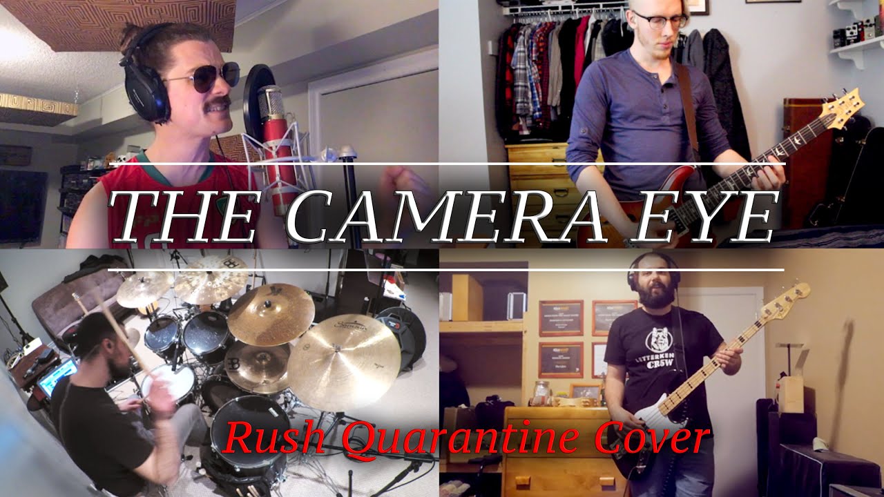 The Camera Eye - Rush Cover (Moving Pictures Project, Part 7 of 7)