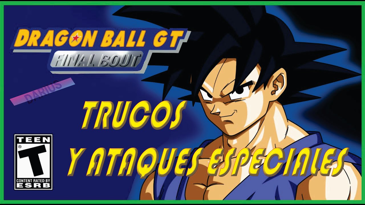 DRAGON BALL FINAL BOUT - TRUCOS Y ATAQUES ESPECIALES - VERSION USA Y JAPONESA