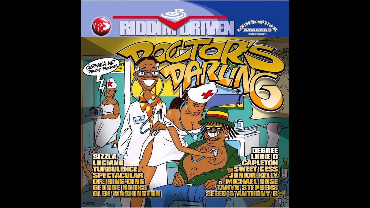 Doctor's Darling Riddim Mix [Riddim Driven] 2004