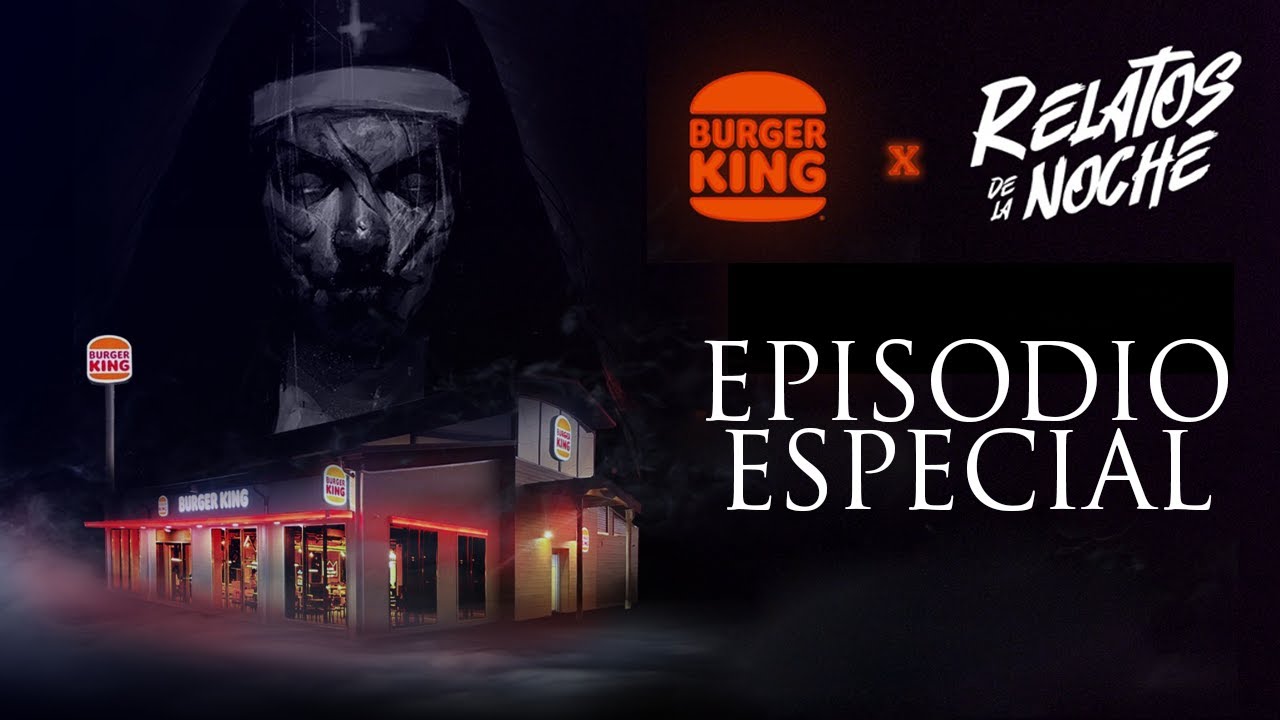 EXPERIENCIAS PARANORMALES SUCEDIDAS EN BURGER KING (EPISODIO ESPECIAL)
