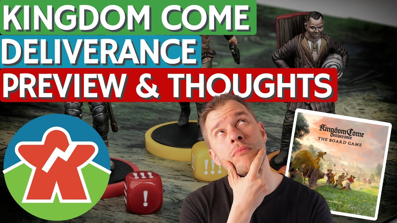 Kingdom Come Deliverance - The Board Game Preview and Thoughts