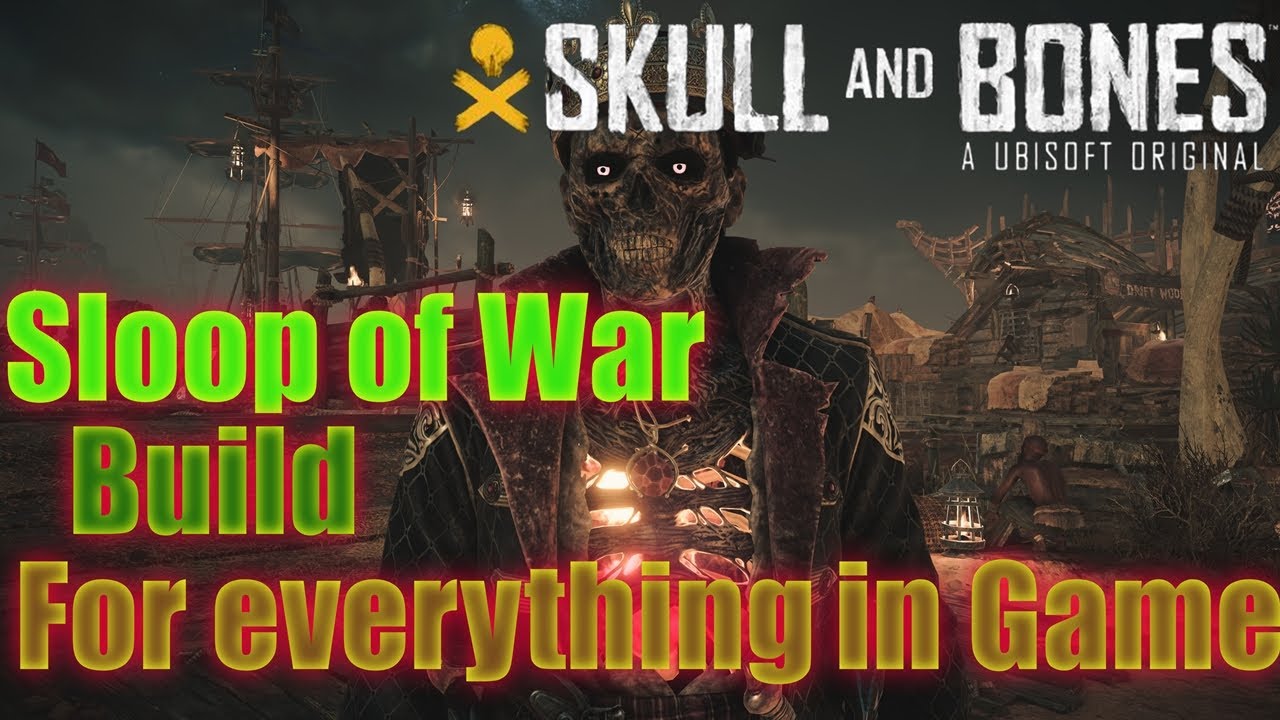 Skull and Bones Sloop of War La Pique 3 Everything Build. #newship #sloopofwar #snb