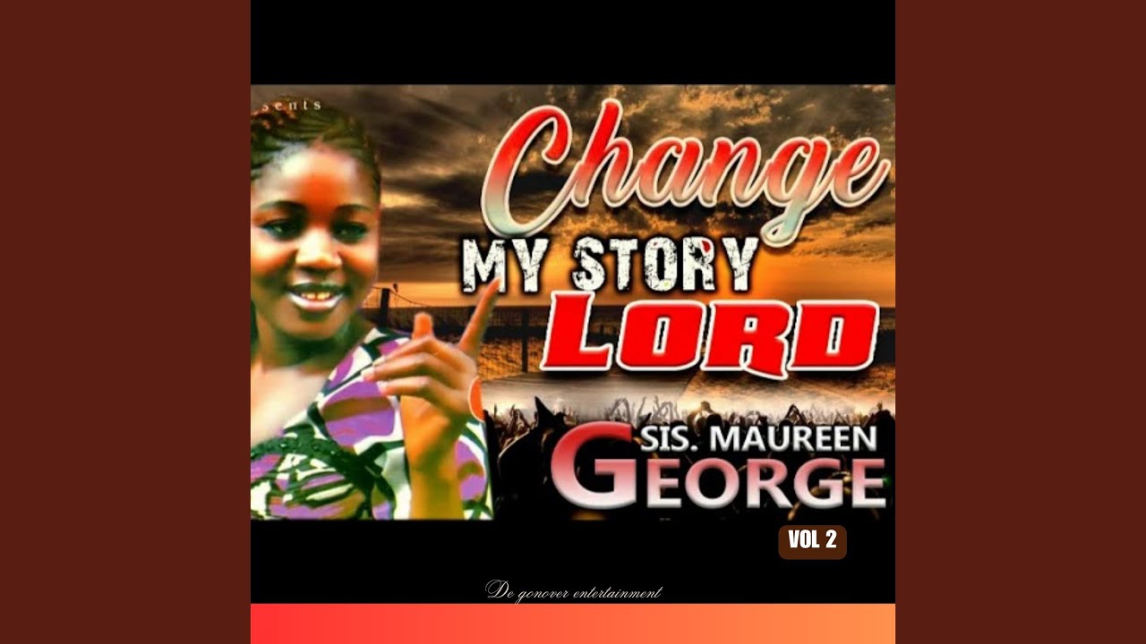 Change My Story Lord, Vol 2