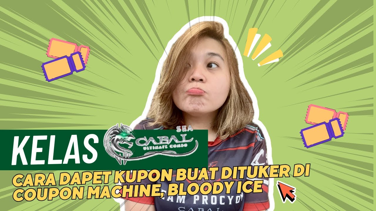 Cara dapet kupon di Cabal PC SEA dan baiknya dituker buat apa?