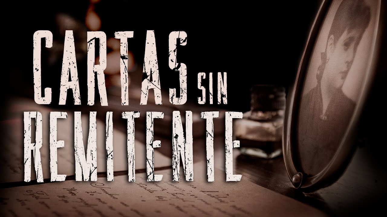 Cartas sin remitente / Creepypasta