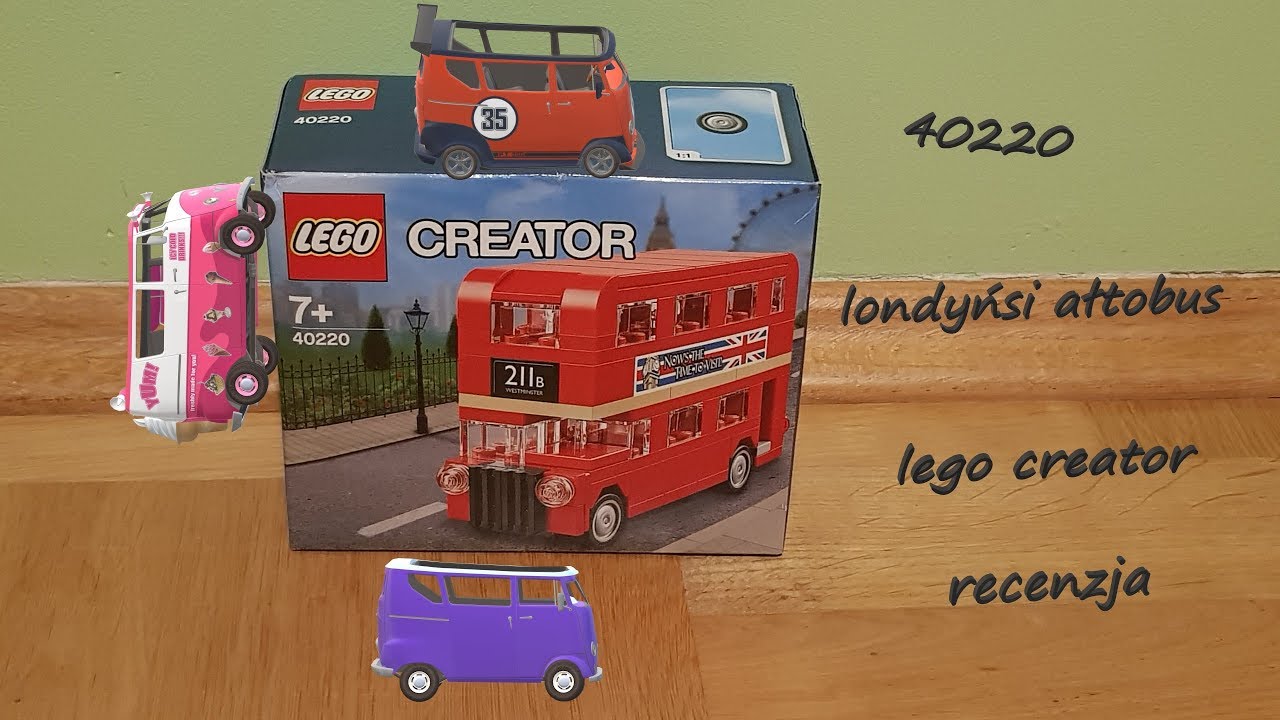Lego creator 40220 Londyński autobus - Recenzja