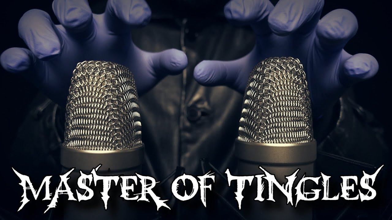 Master of Tingles (ASMR)