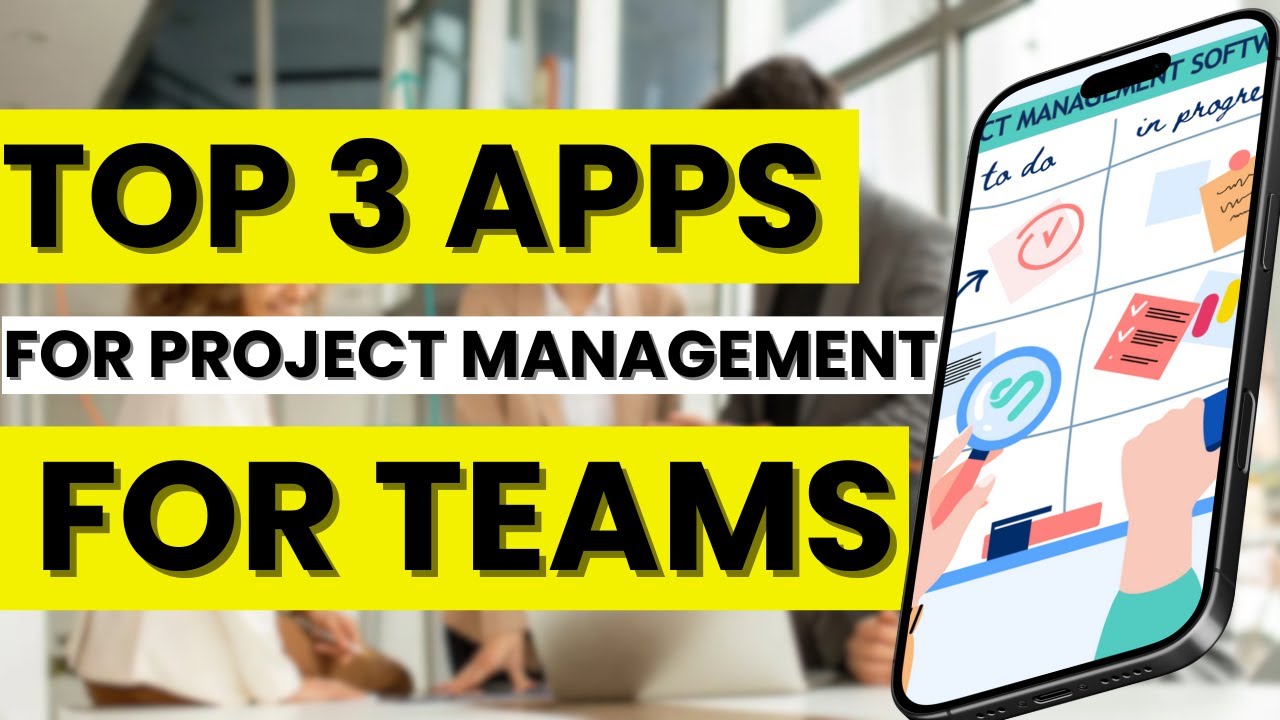 📋 Top 3 best Project Management Apps for Teams with easy collaboration