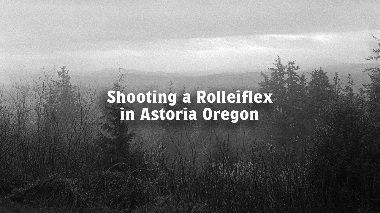 Shooting A Rolleiflex In Astoria Oregon
