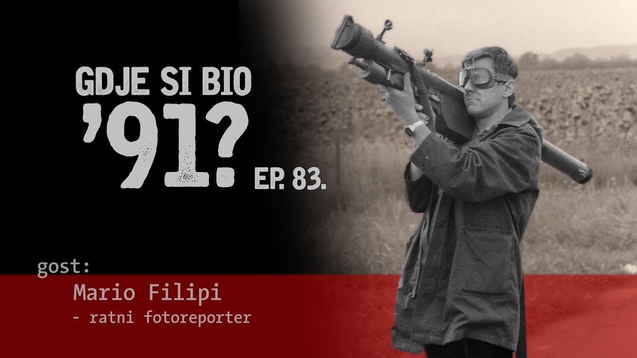 GDJE SI BIO '91? - Mario Filipi - RATNI FOTOREPORTER U PAKLU SLAVONIJE #83