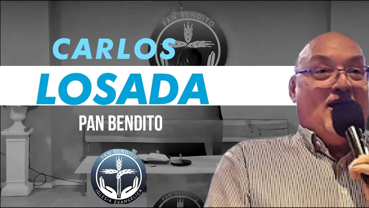 📖 CARLOS LOSADA | SOLO PREDICACIÓN | El Encuentro con Dios Cambia la Vida