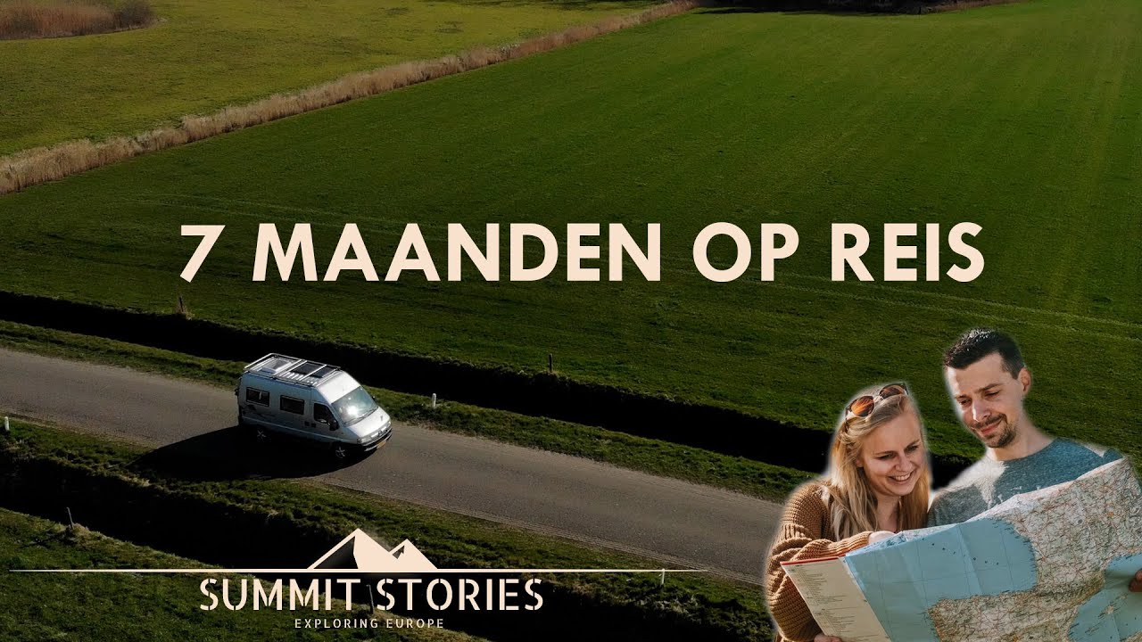 Reisvlog: 7 maanden op reis door Europa