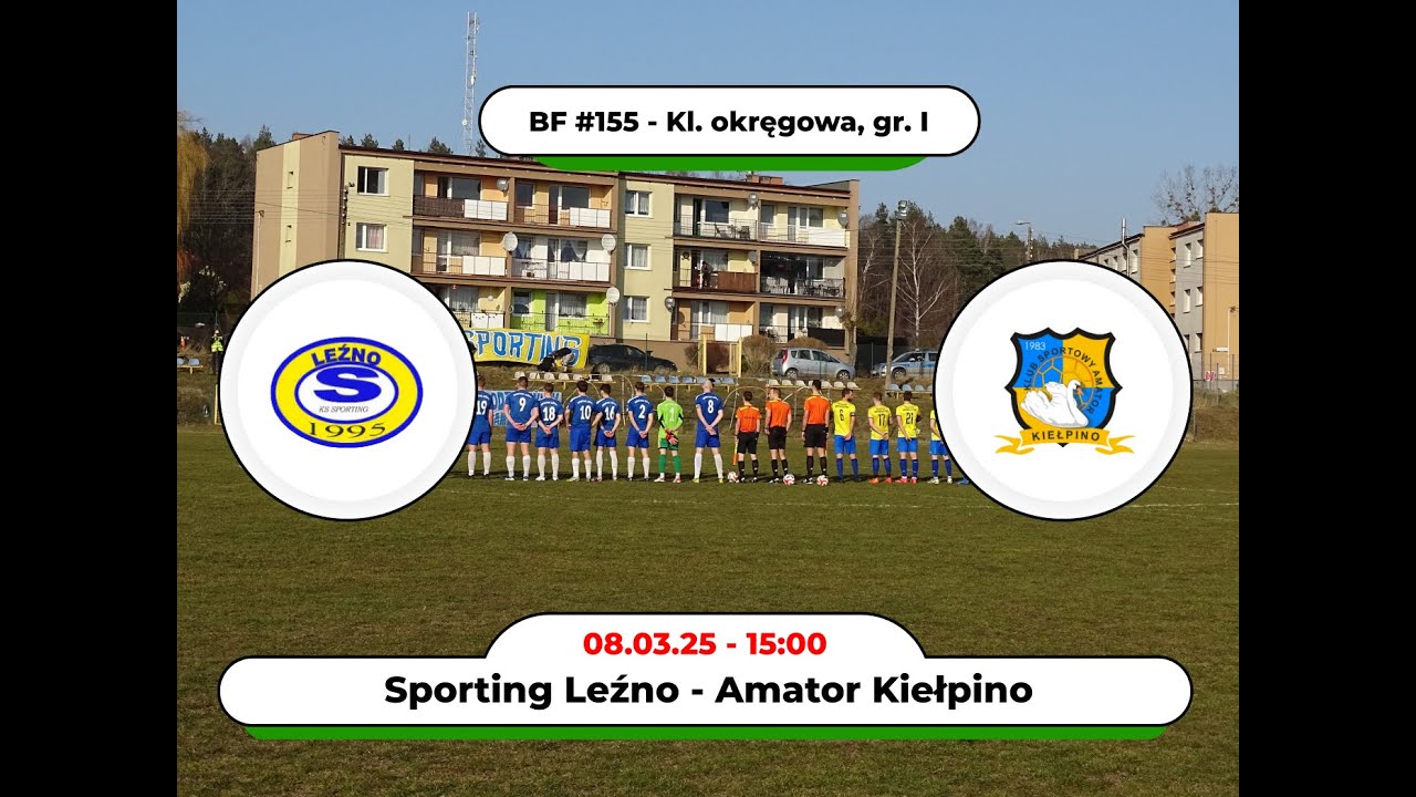 BartoFootball#155 - Sporting Leźno - Amator Kiełpino