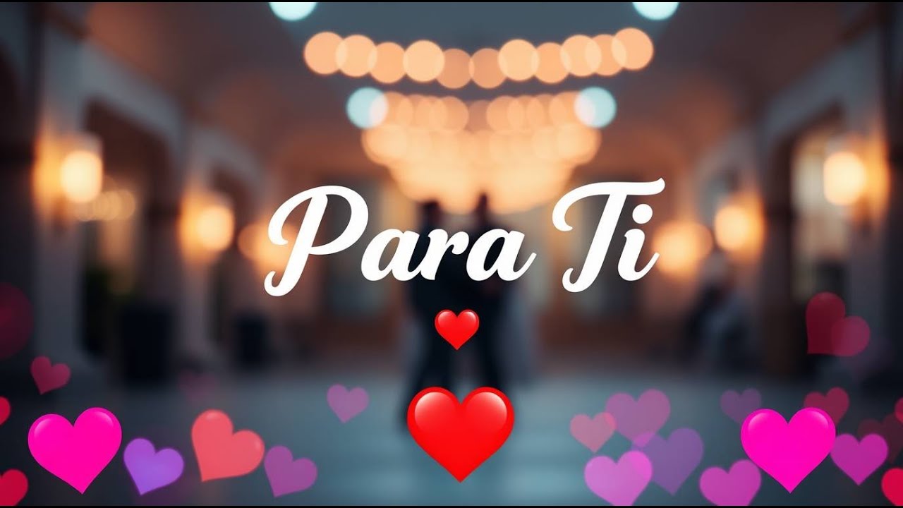 ✨ Mi vida, abre este video que hice pensando en ti 💕