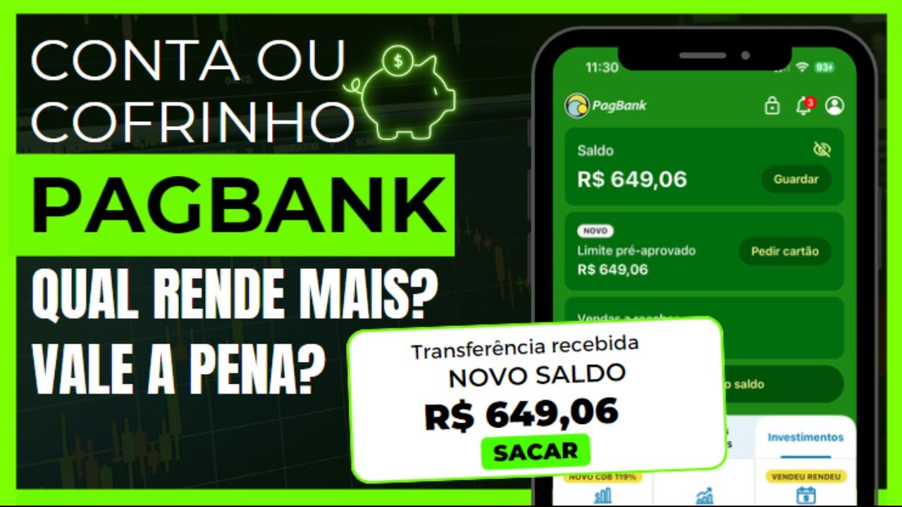 💰 CONTA ou COFRINHO PAGBANK: Onde Seu Dinheiro RENDE MAIS?