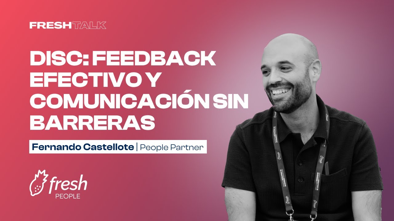 FEEDBACK con DISC: obst&aacute;culos y formas de dar feedback  | FRESH TALK 16 🍍
