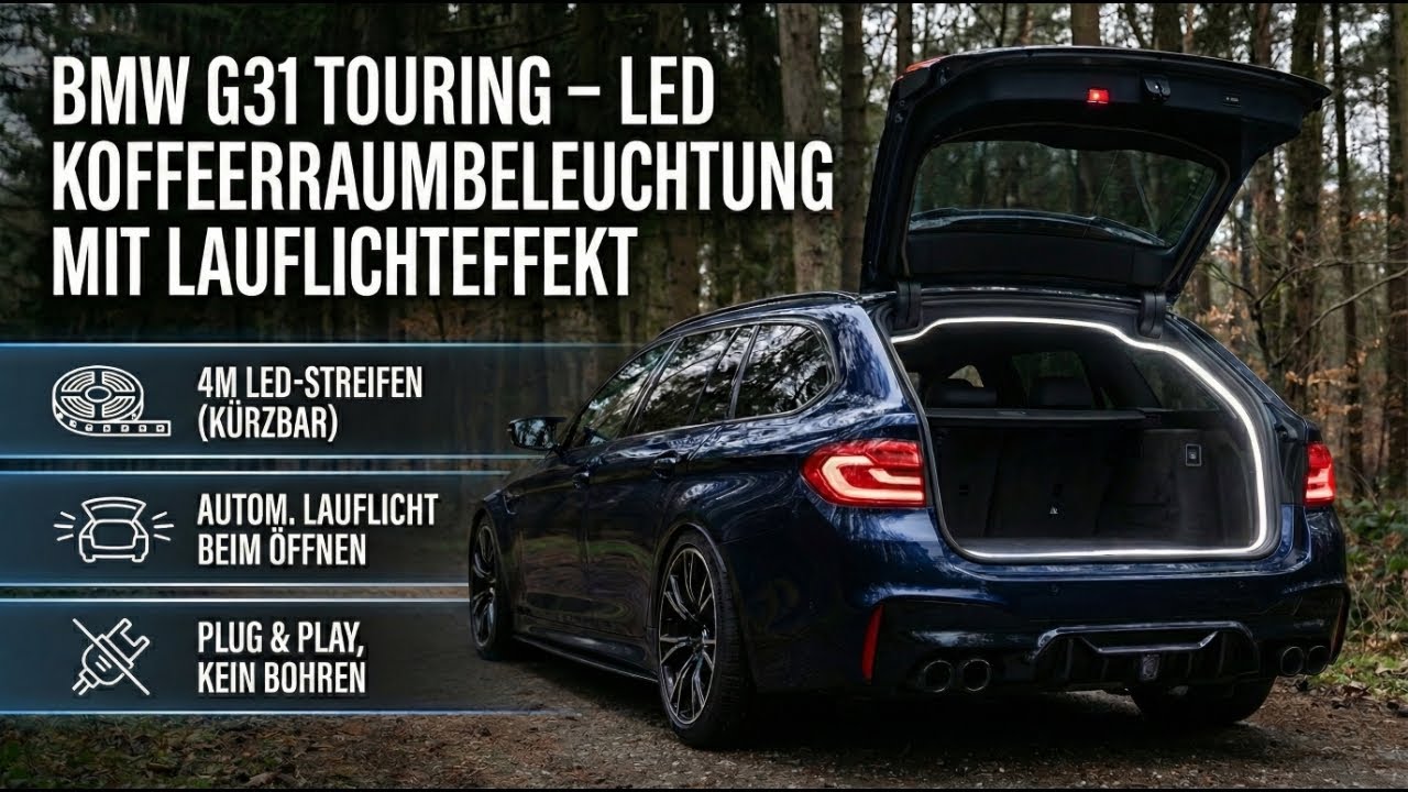 LED Car Trunk Light Strip für alle Fahrzeuge |  Nachrüstung BMW 5er (LCI/G31) Touring