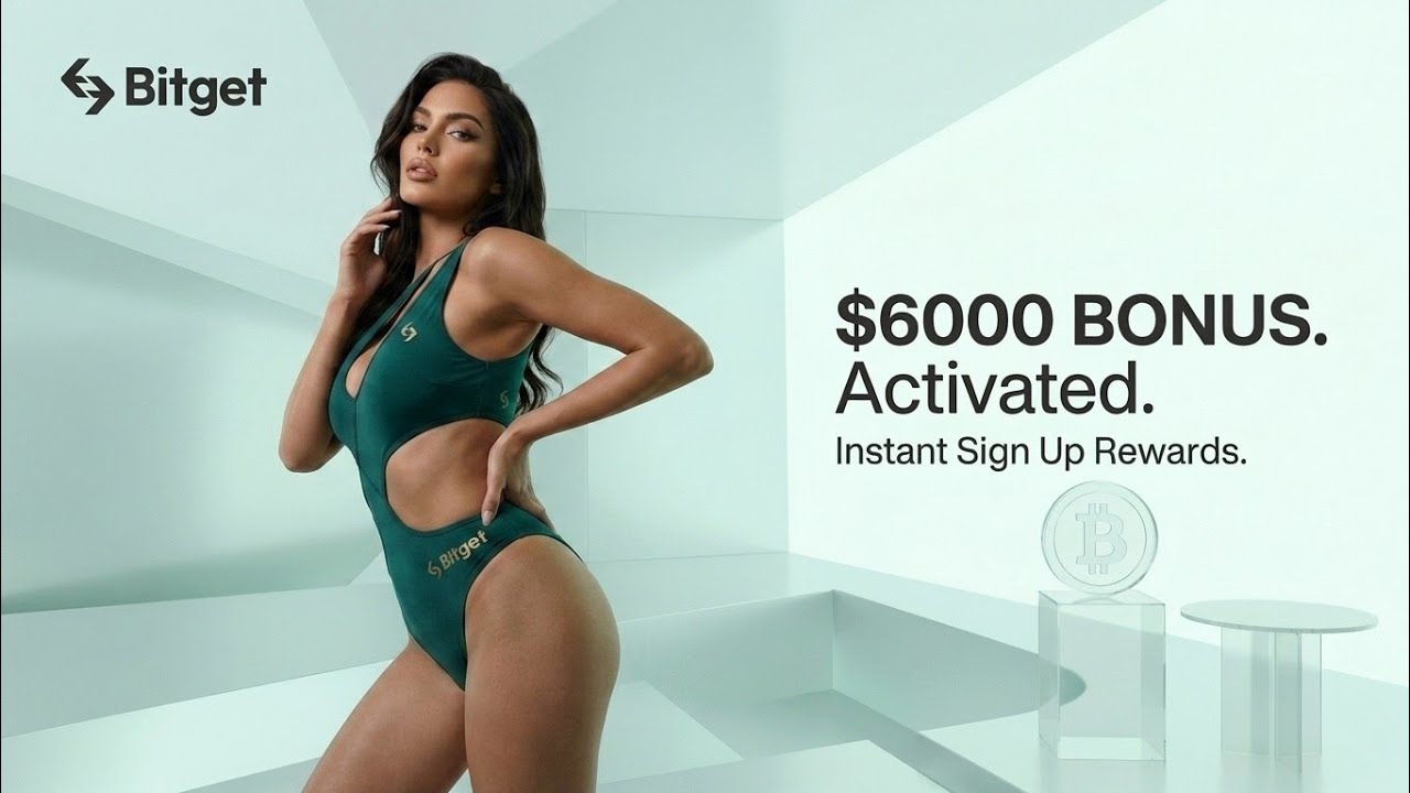 Bitget $6000 Bonus Activated! Instant Sign-Up Rewards 