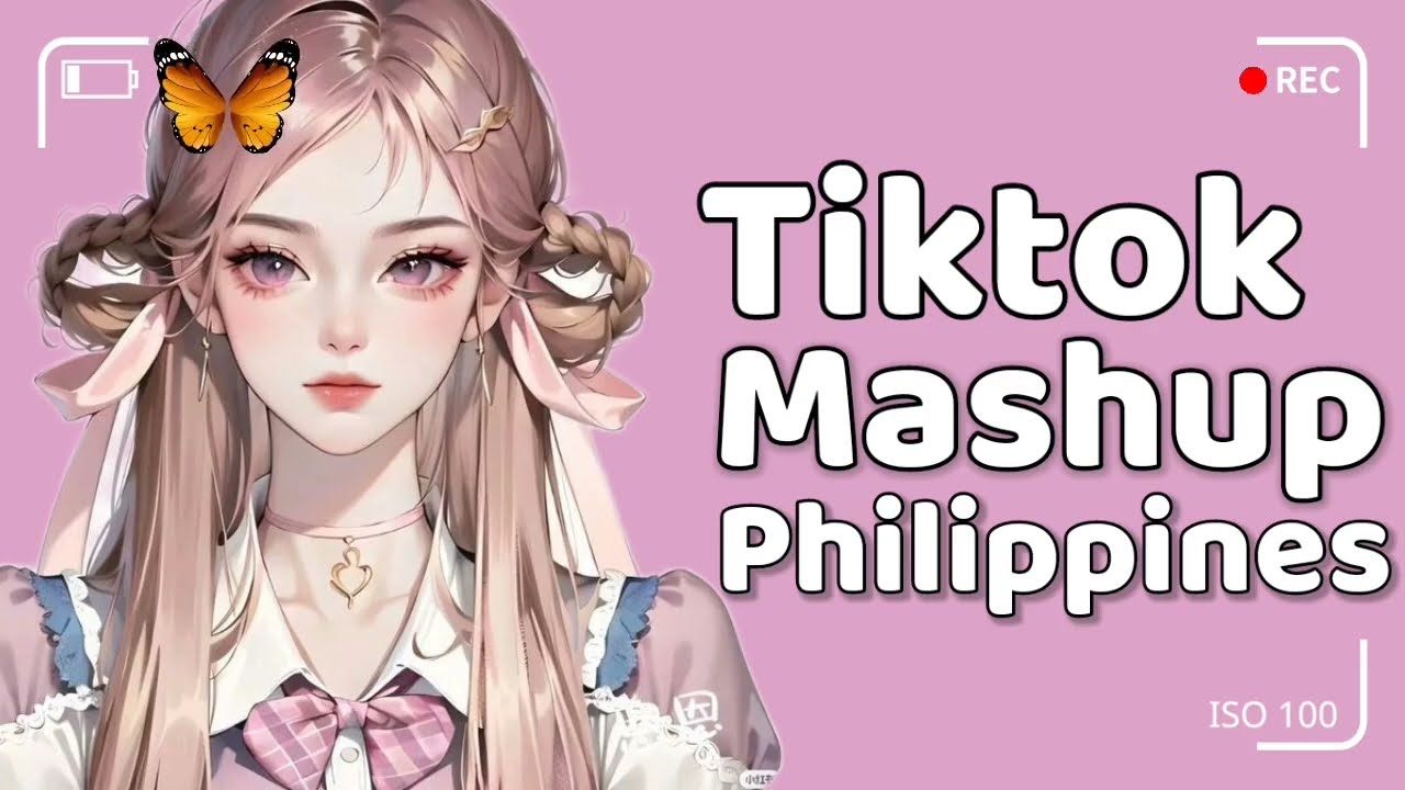 New Tiktok Mashup 2026 Philippines 🫶