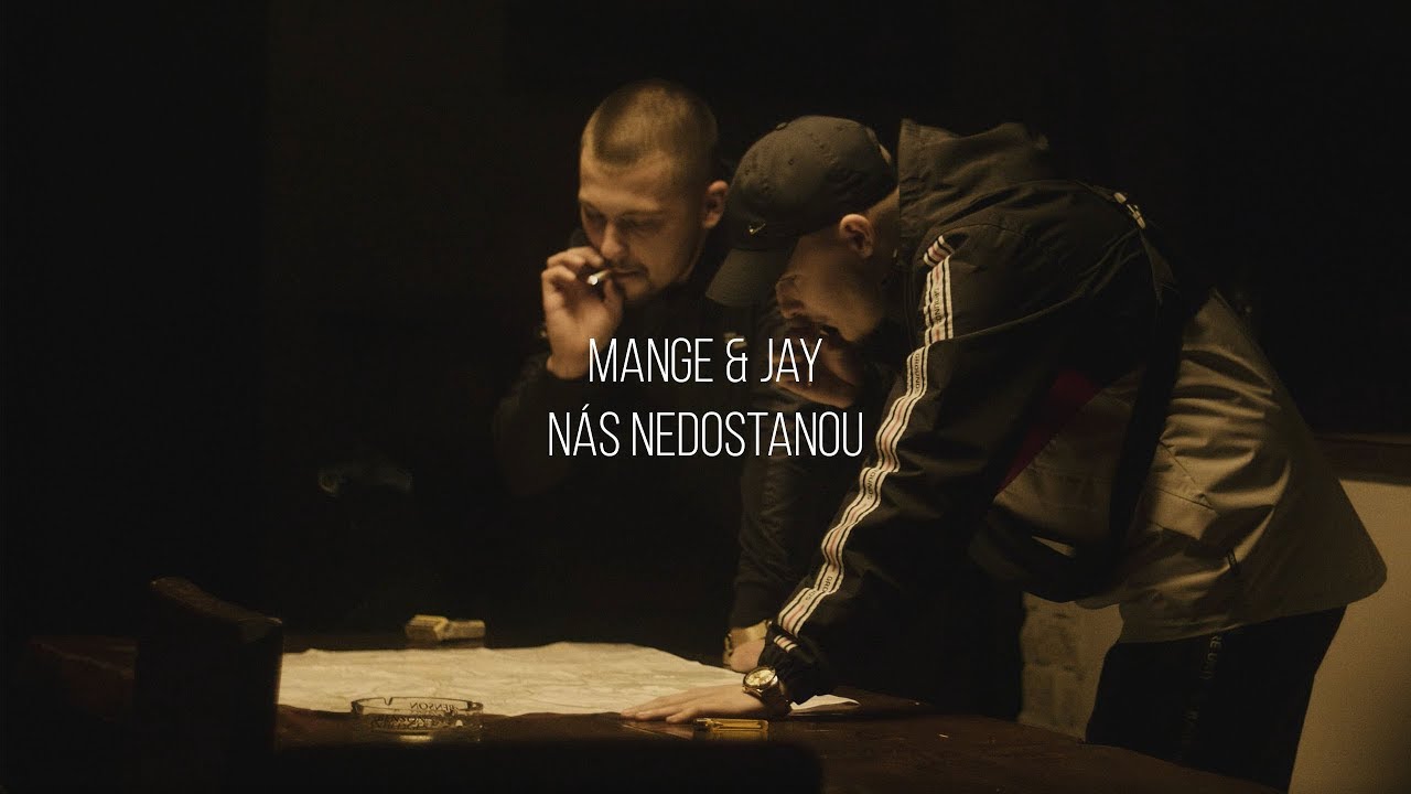 MANGE X JAY - N&Aacute;S NEDOSTANOU (OFFICIAL 4K VIDEO)