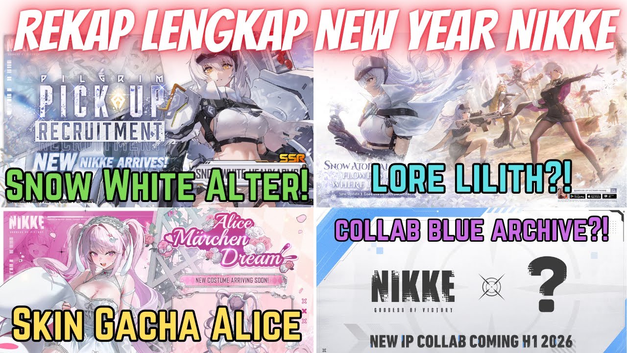 【ID】Rekap Lengkap Update New Year NIKKE! (ADA LORE LILITH?!)