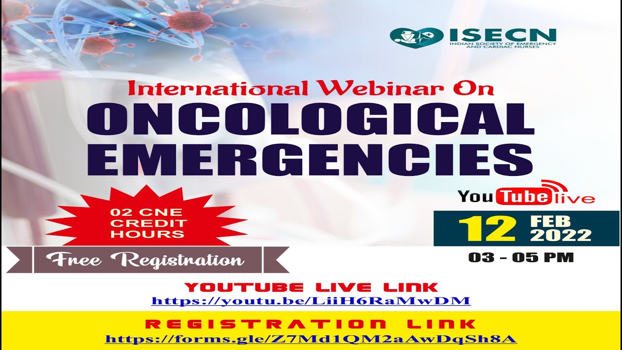 The  International Webinar on Oncological Emergencies  on  12th February 2022 @ 3 pm to 5 pm