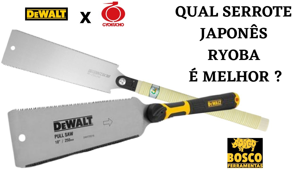 SERROTE JAPONÊS RYOBA- QUAL O MELHOR? GYOKUCHO X DEWALT ?