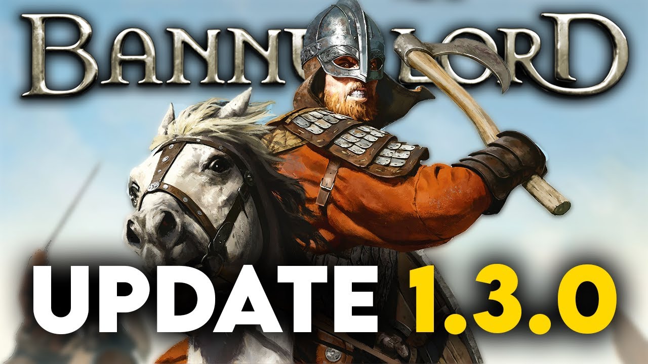 Mount & Blade II: Bannerlord - Aktualizacja 1.3.0 - Dyplomacja, skrytob&oacute;jstwo, proca i nie tylko! ⚔