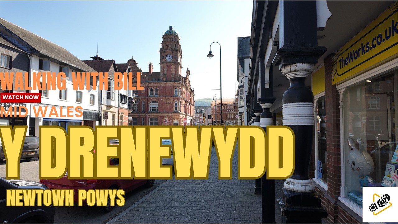 Y Drenewydd (Newtown) | Powys, Mid Wales
