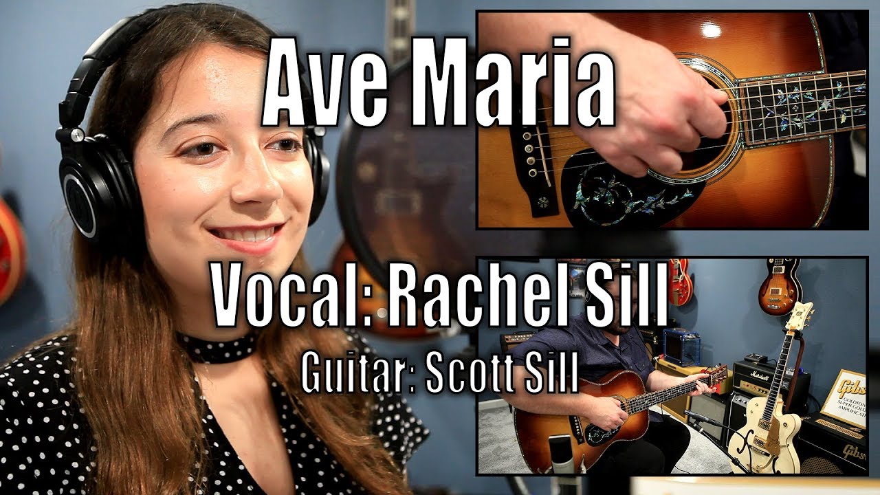 Ave Maria with Rachel Sill on Vocals and Scott Sill on Guitar