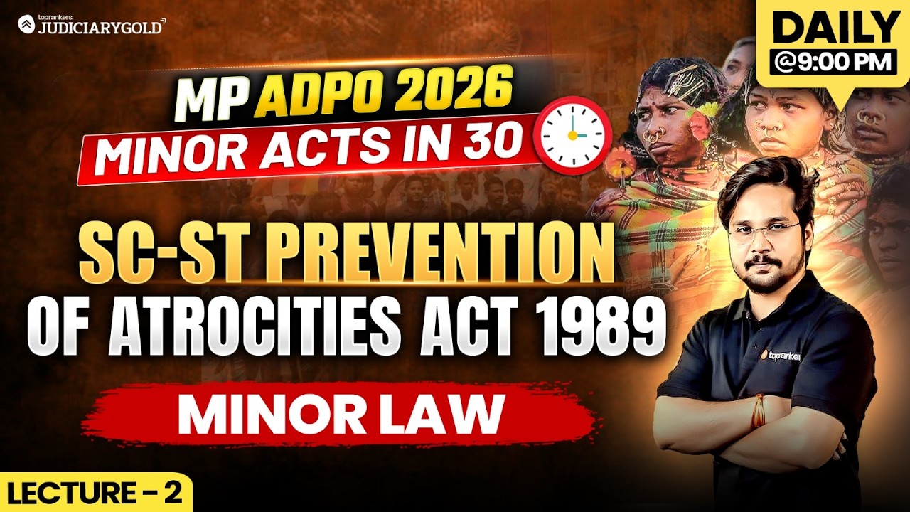 MP ADPO EXAM 2026 | SC /ST (Prevention of Atrocities) Act 1989 | Minor Law | Explained ✔#mpadpo2026