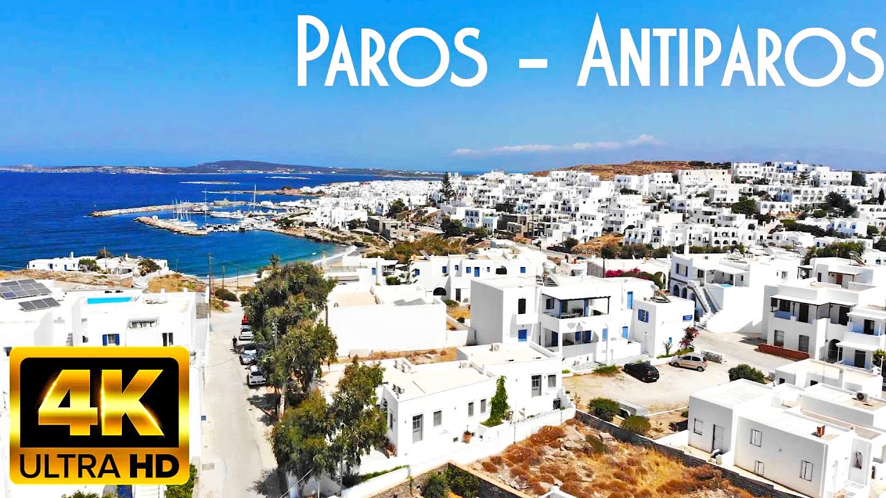 Explore Paros & Antiparos Islands in Stunning 4K Drone Footage | Best Travel Destinations