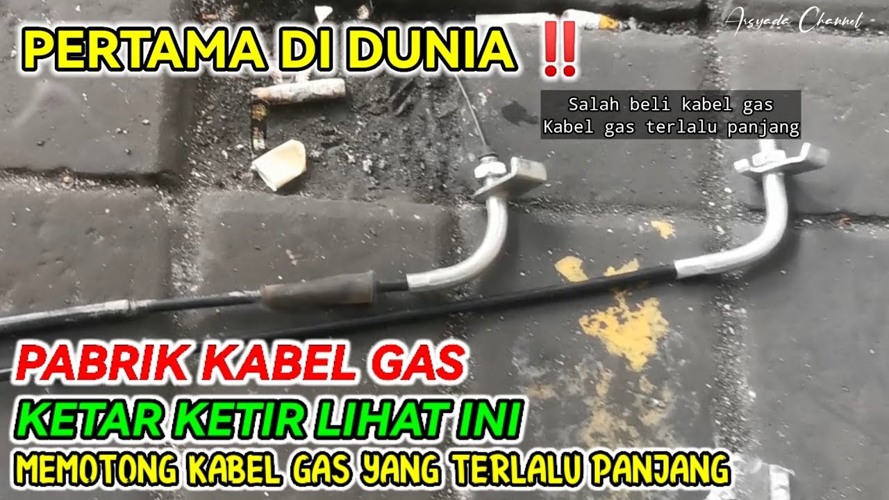 CARA MUDAH POTONG KABEL GAS YANG TERLALU PANJANG MOTOR HONDA BEAT