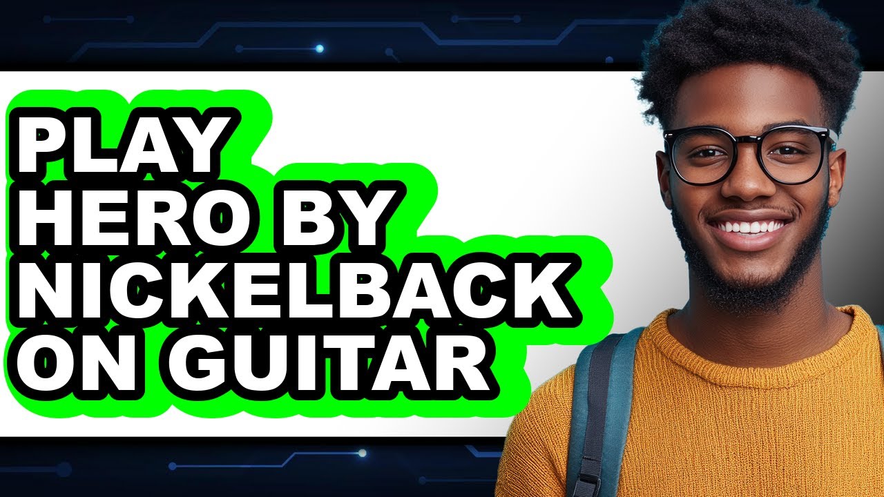 How to Play Hero by Nickelback on Guitar (Only Way)