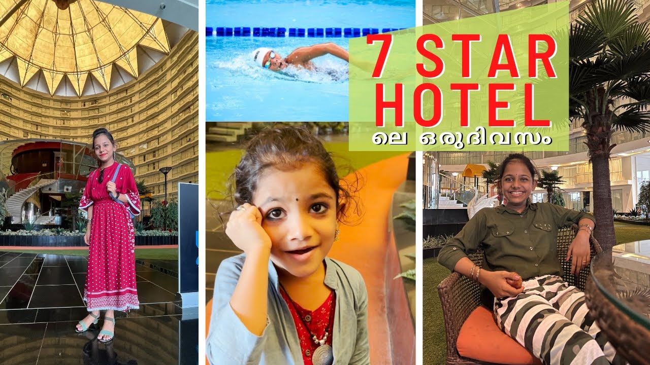 ആദ്യമായി ഒരു 7 സ്റ്റാർ ഹോട്ടലിൽ താമസിച്ചപ്പോൾ | A Day In Our Life in a 7 Star Hotel !!!
