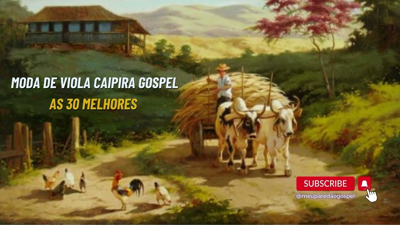 Moda de Viola Caipira Gospel / As 30 Melhores - 2024 / 2025