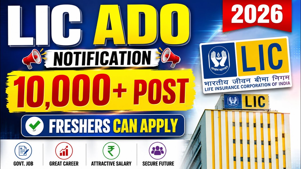 🚨LIC ADO Notification 2026 | 9775+ Vacancies | Biggest Exam 😱 85k Salary | Freshers Job Vacancy 2026