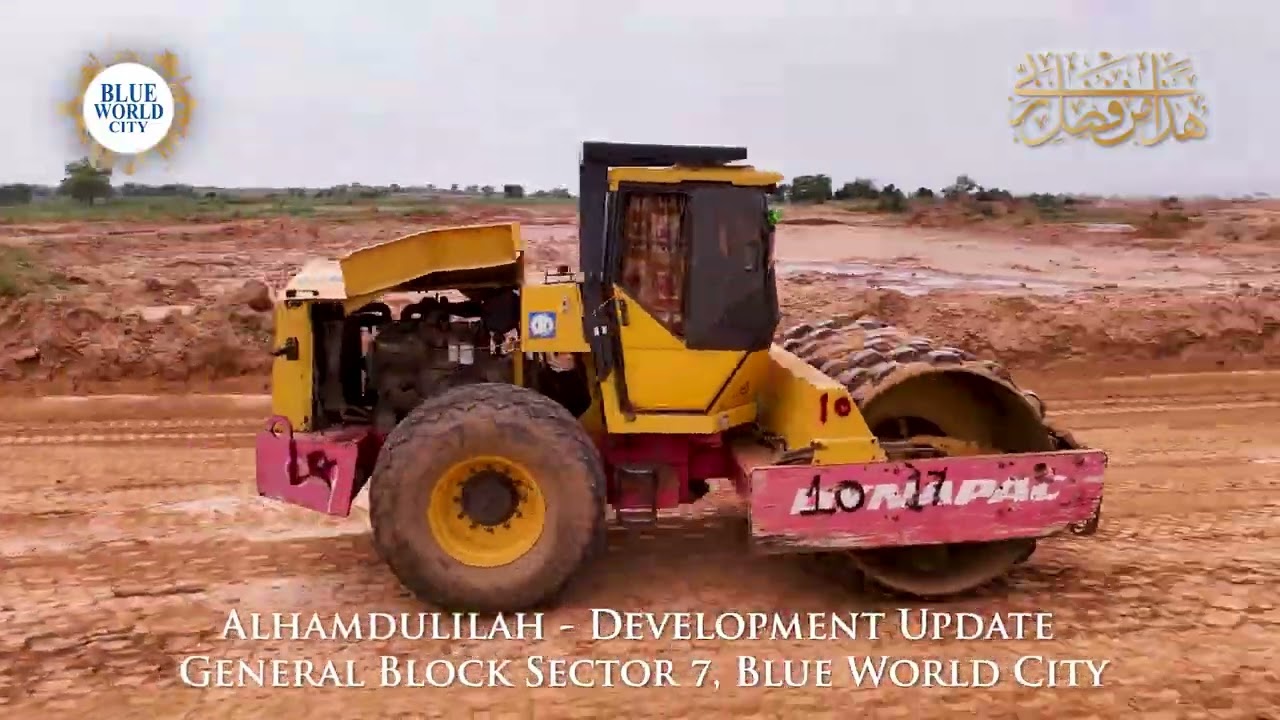 Alhamdulilah - Development in Top Gear @ General Block Sector 7, Blue World City.